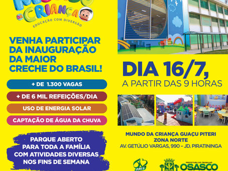 Osasco inaugura a maior creche do País no sábado