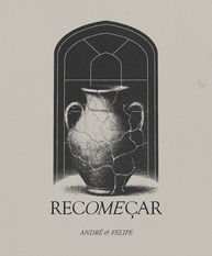 André e Felipe lançam “Recomeçar”, canção sobre fé, restauração e esperança