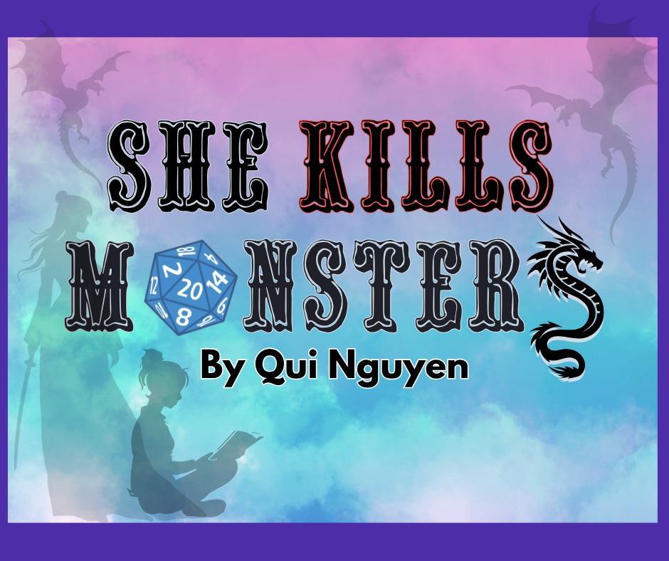 She Kills Monsters Collage (1)