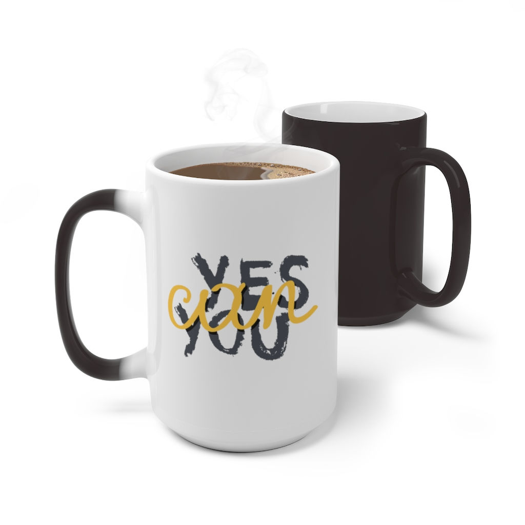 "Yes You Can" Color Changing Mug