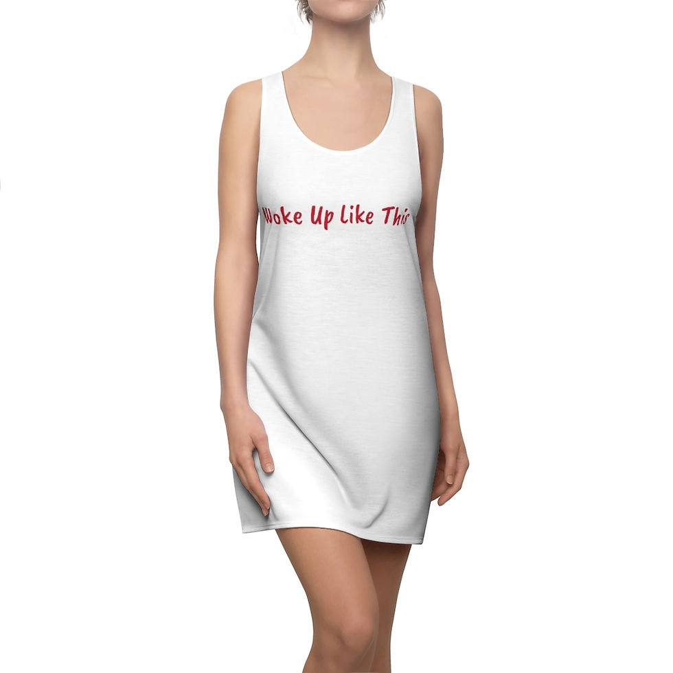 Thumbnail: "Woke up like this" Women's Cut & Sew Racerback Dress