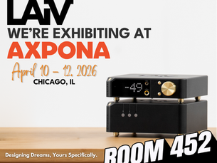 LAiV at AXPONA 2026