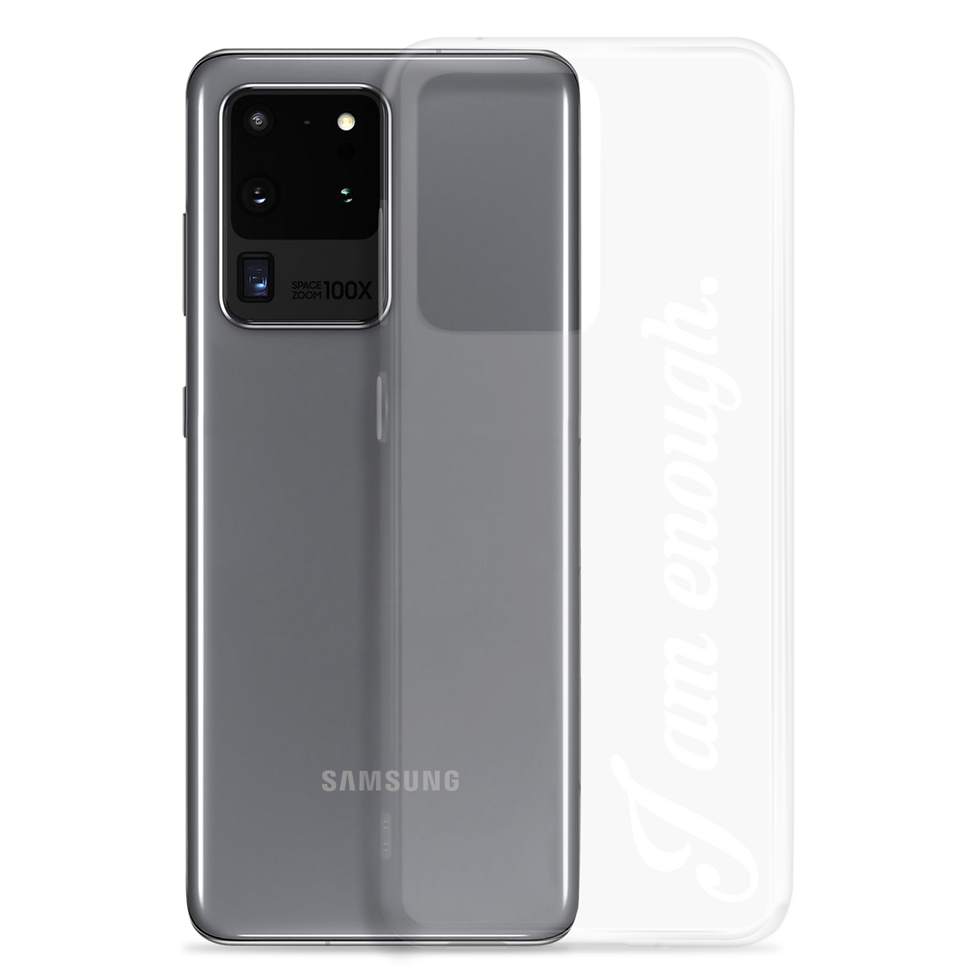 Thumbnail: I am enough. Samsung Case (white)