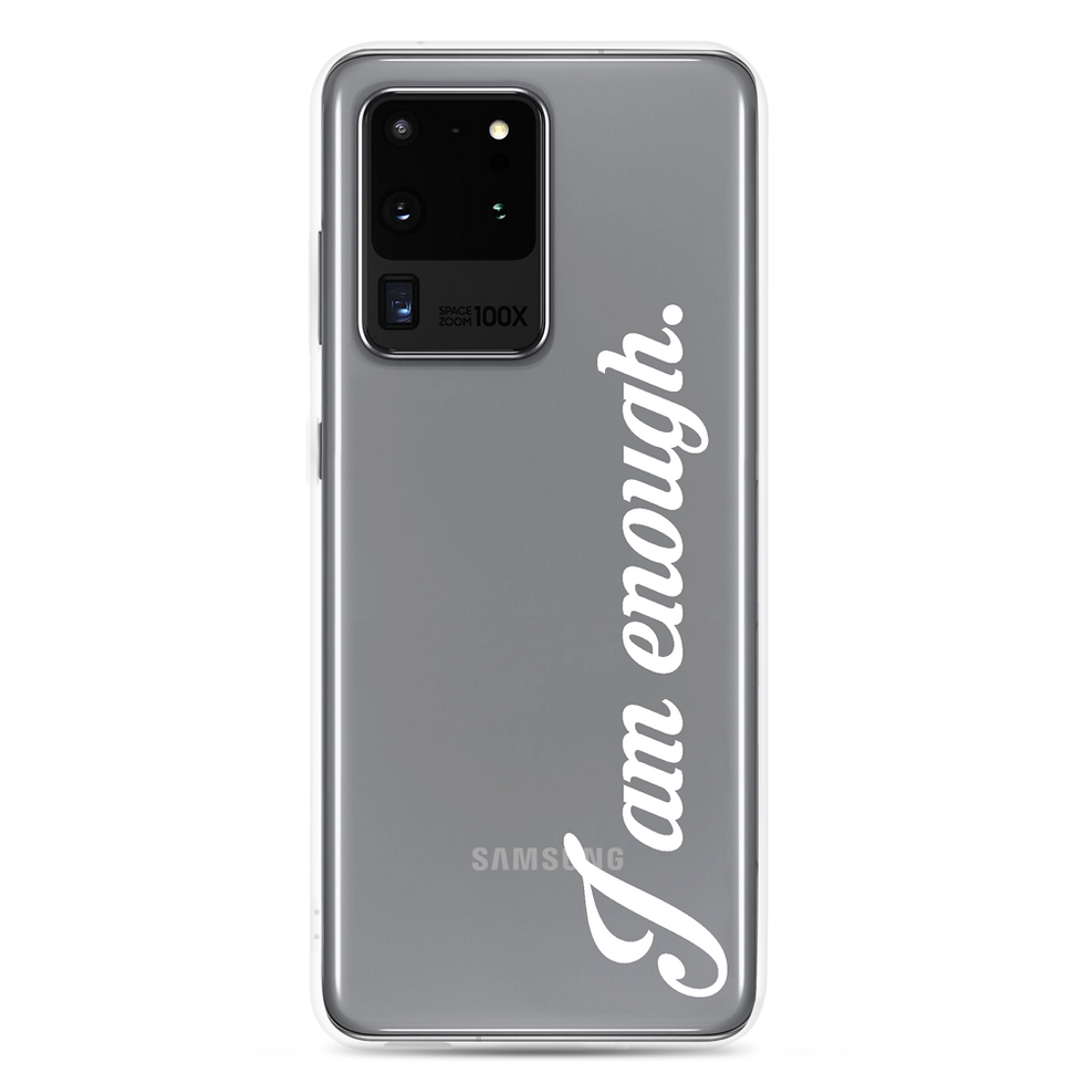 Thumbnail: I am enough. Samsung Case (white)