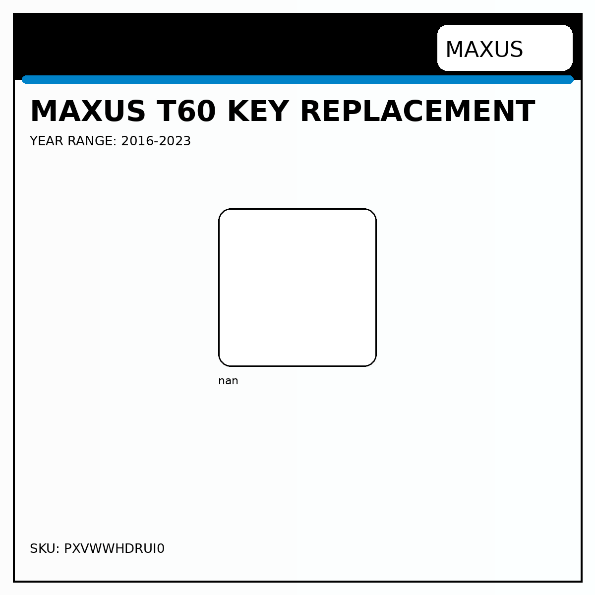 MAXUS T60 Key Replacement