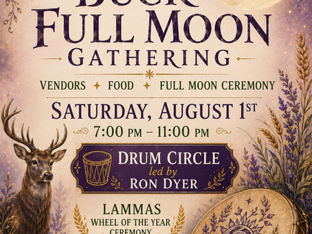 Buck Full Moon & Lammas Gathering in White Settlement, TX