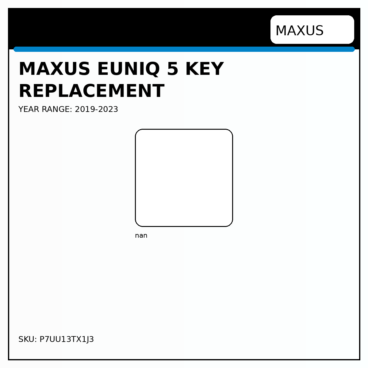 MAXUS EUNIQ 5 Key Replacement