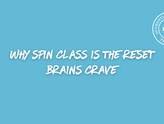 Why Spin Class Is the Reset Brains Crave