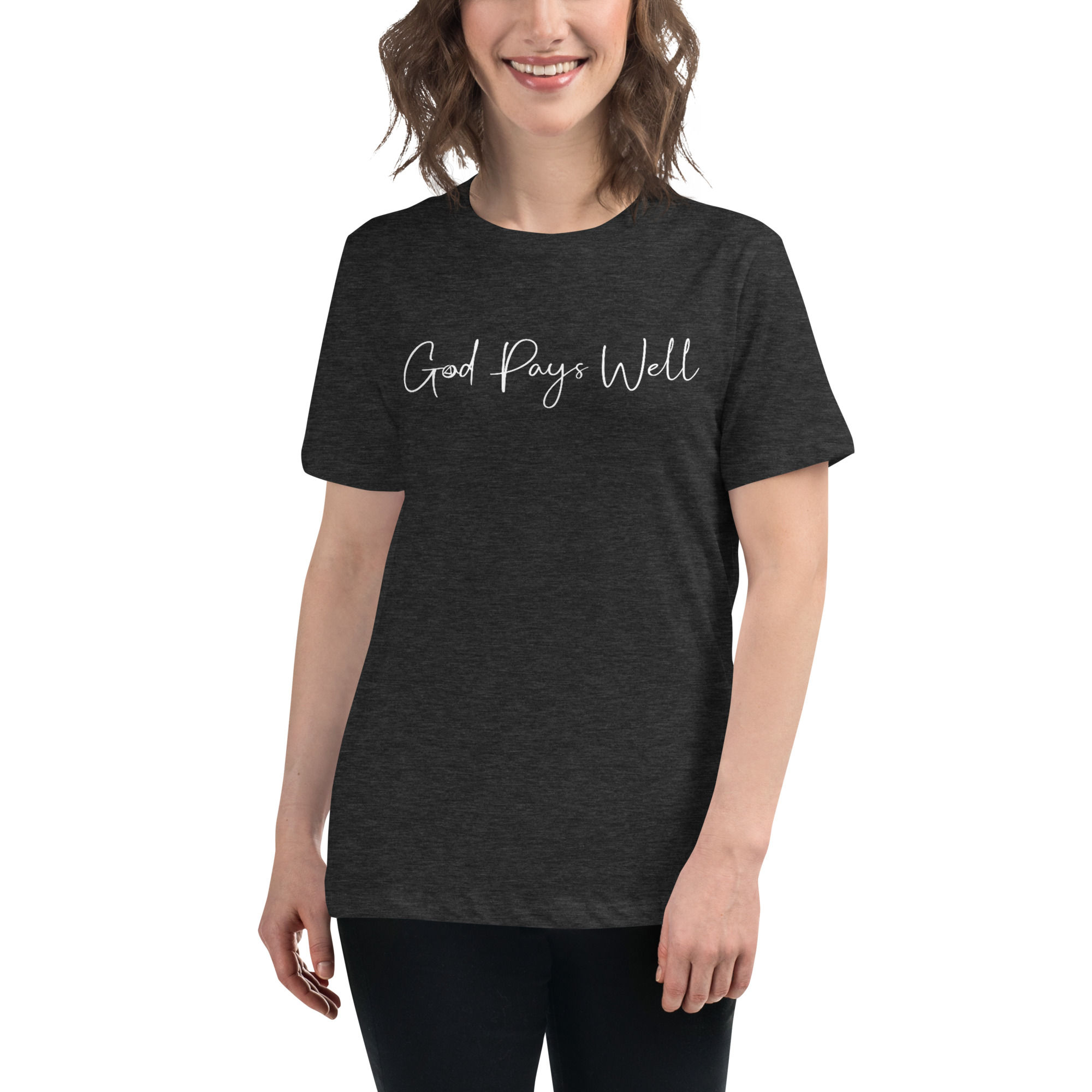 Pays Well Women's Relaxed T-Shirt