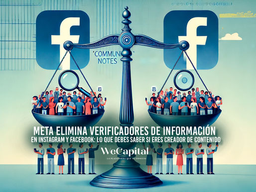 Meta elimina verificadores de información en Instagram y Facebook: lo que debes saber si eres creador de contenido