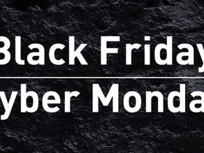 BLACK FRIDAY AND CYBER MONDAY RECAP