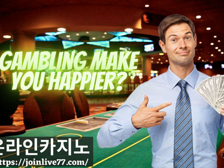 Scientifically speaking, does gambling make you happier?