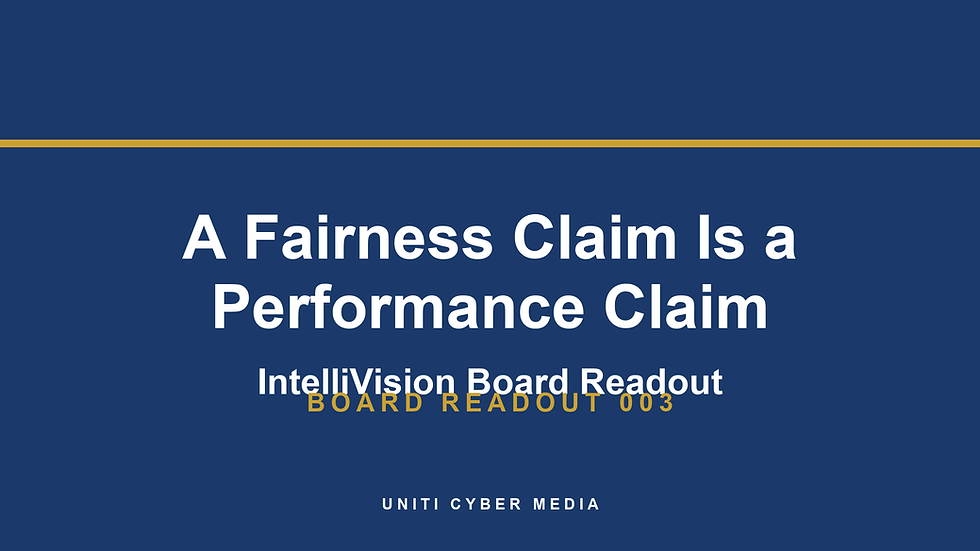 When a No-Bias Claim Becomes a Promise Nobody Tested. UNITI Cyber Media AI governance executive brief cover image.  Excerpt