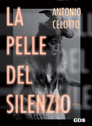 La Pelle Del Silenzio, novel.