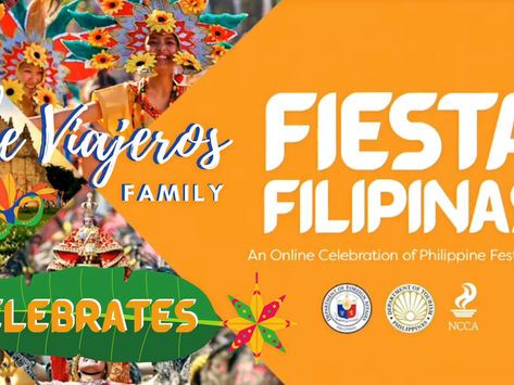 The Viajeros Family joins FIESTA FILIPINAS: An online celebration of Philippine Festivals