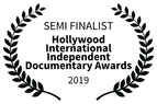 SEMI FINALIST - Hollywood International Independent Documentary Awards - 2019 (1).png