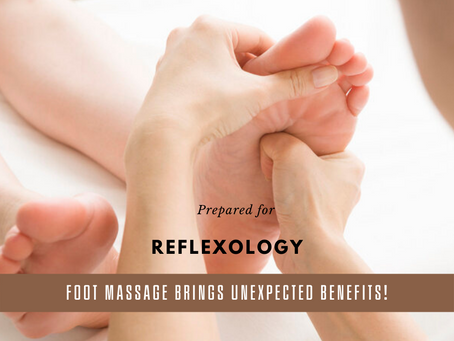 Reflexology Foot massage brings unexpected benefits!