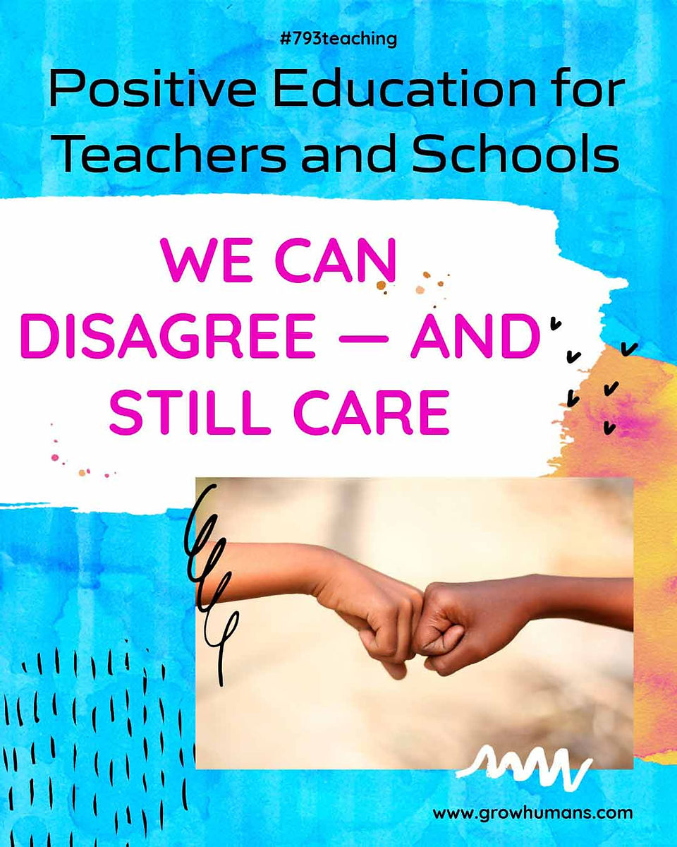 WE CAN DISAGREE — AND STILL CARE