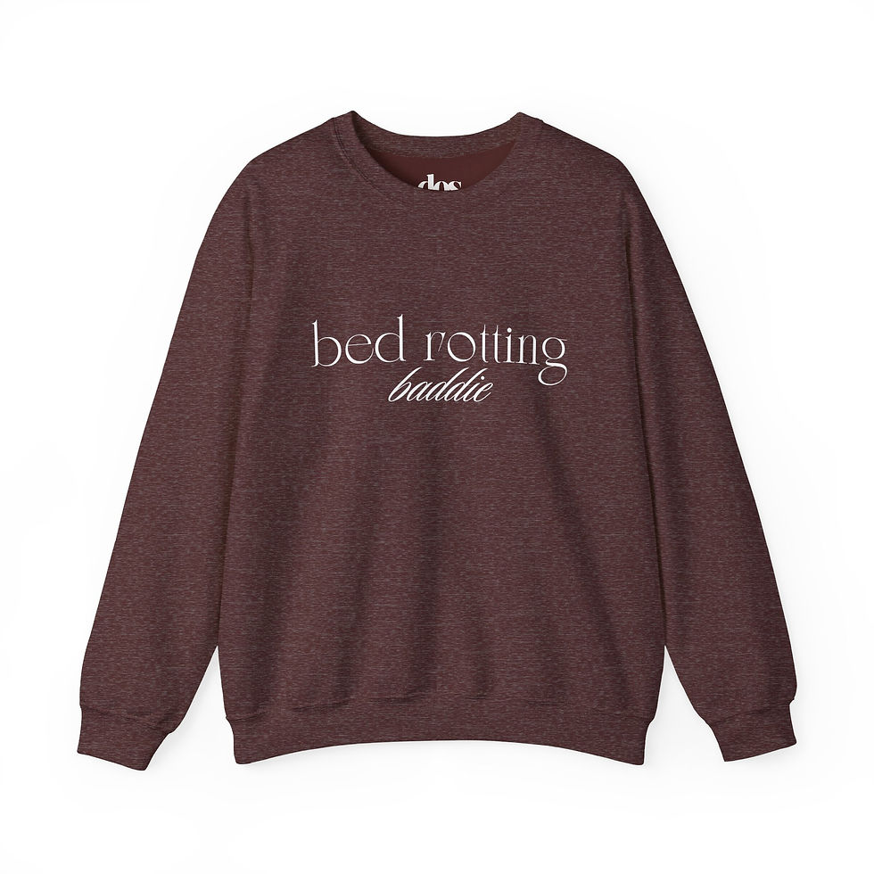 Thumbnail: Bed Rotting Baddie Crewneck