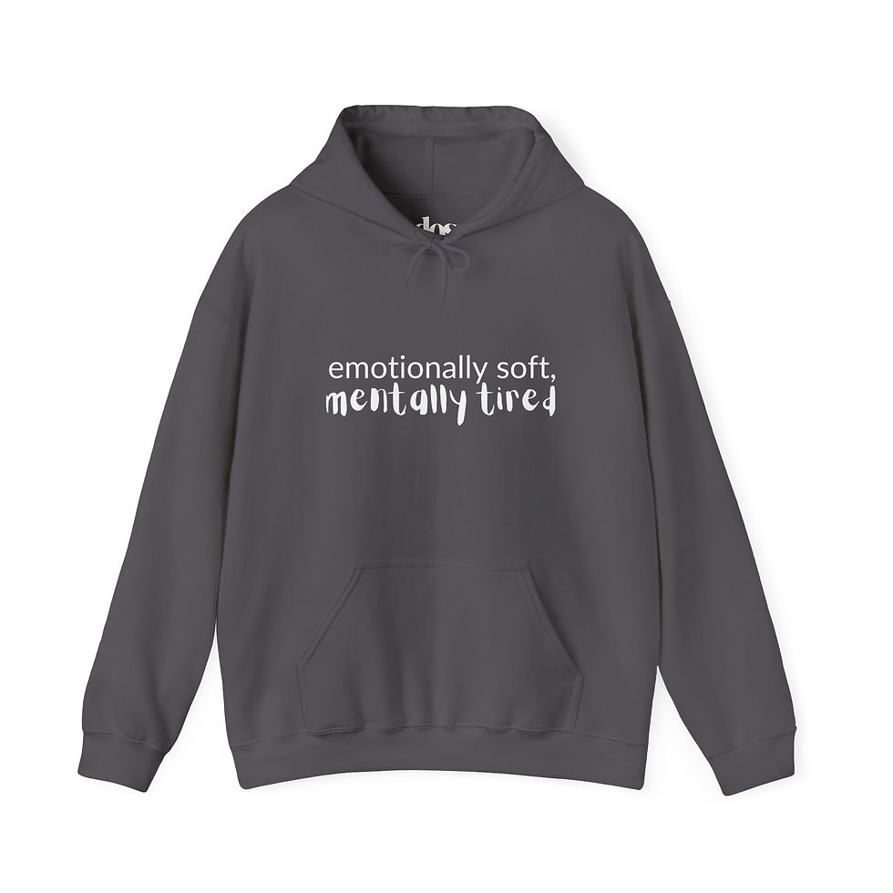 Miniaturbild: Emotionally Soft, Mentally Tired Hoodie
