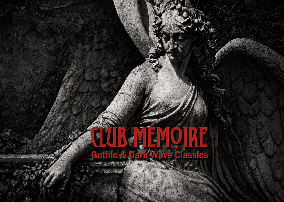 Club Mémoire - Gothic & Dark Wave Classics