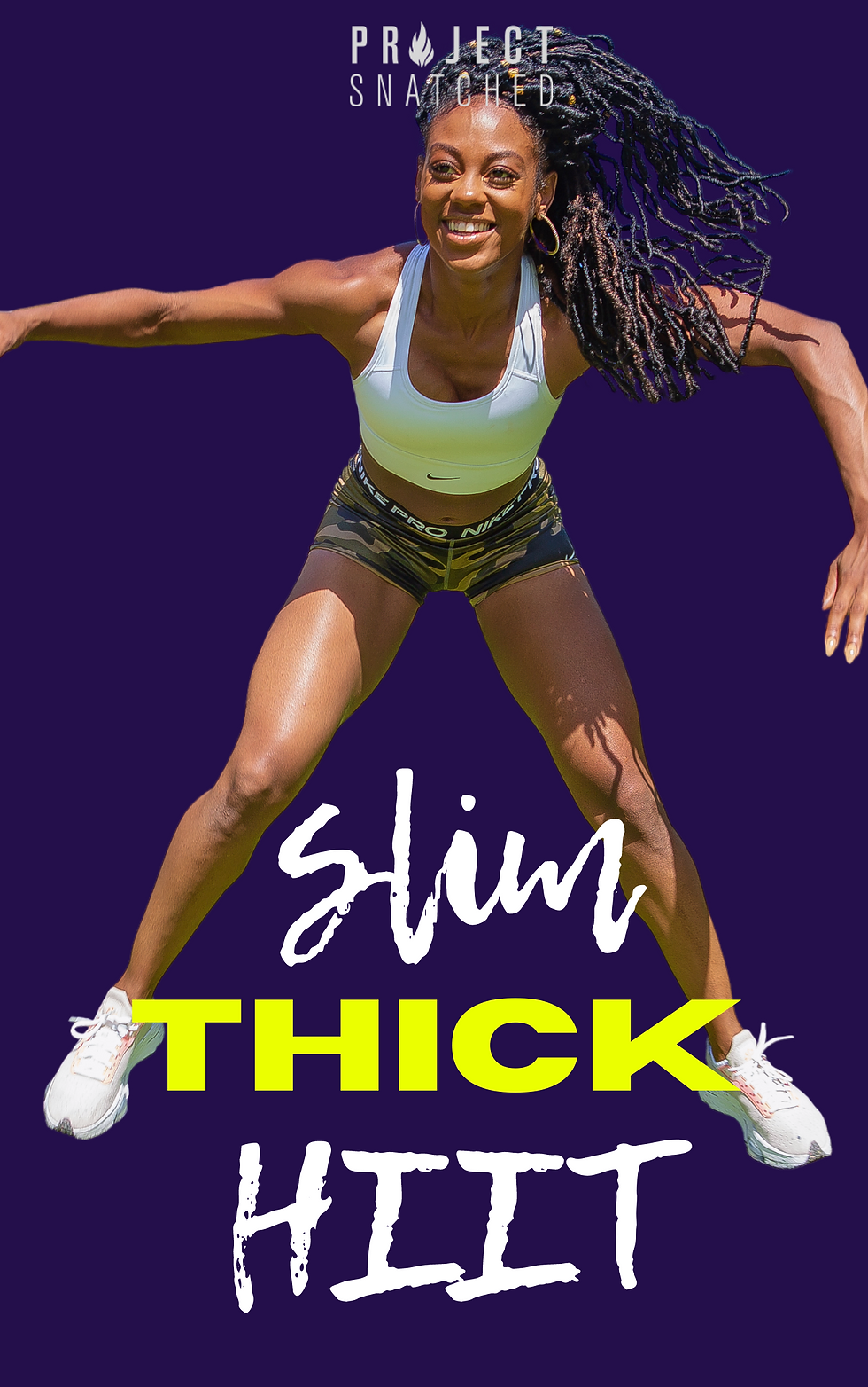 PROJECT SNATCHED STUDIO : SLIM THICK HIIT 