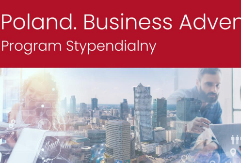 Weź udział w programie stypendialnym"Poland. Business Adventure"
