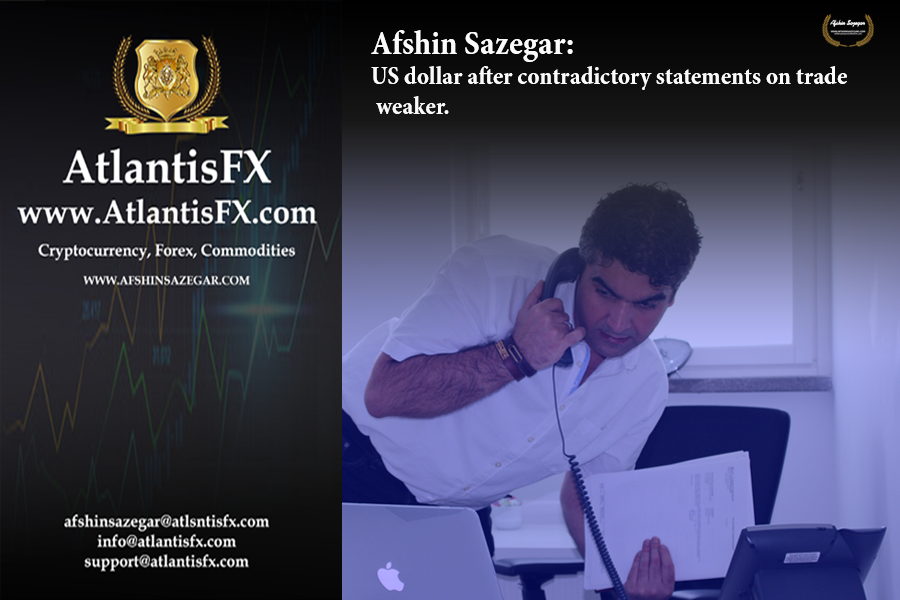 Afshin Sazegar | US dollar after contradictory statements on trade weaker