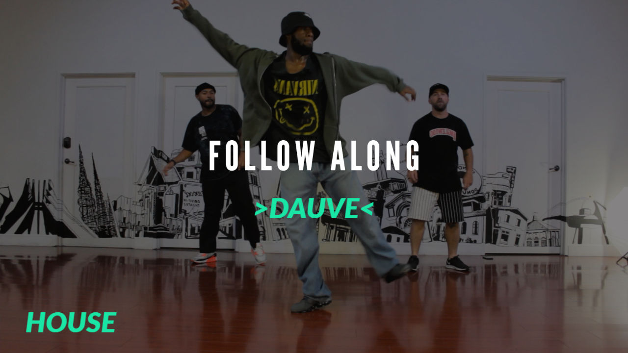 Dauve | House Follow Along