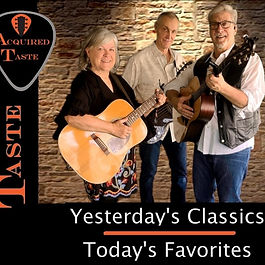 INTRODUCTION: Acquired Taste's musical journey took flight in 2019 as Philip Seawell and Jackie Oleson united their talents and their shared love of singing harmonies of the Folk Rock era.  Months of arduous rehearsal blossomed into a full repertoire, and, by 2021, their seamless vocal blend had woven enchantment across Central Texas, from intimate Hill Country supper clubs to glamorous Downtown Austin black tie events. 

THE DUO EXPANDS: In 2022, they welcomed Jonathan Babiak whose bass guitar expanded their sound, infusing it with fresh energy while preserving the Acquired Taste brand—acoustic covers of such legends as The Beatles, Feist, Billy Joel, Bonnie Raitt, Elvis, James Taylor, Foo Fighters, and many others.  

FRESH YET FAMILIAR:  Acquired Taste doesn't merely play songs—they breathe life into them.  Their renditions are more than mere echoes of the original recordings; they resonate with depth and nuance that is familiar yet refreshingly new.  Their music is a bridge between nostalgia and the present.

THE EXPERIENCE:  When you hear Acquired Taste, expect more than melodies.  They’ll get your feet tapping, your heart singing, and your memories dancing.  Whether it’s a shady vineyard patio or a grand ballroom, Acquired Taste invites you to savor the beauty of music—the kind that lingers long after the last note fades. 
So, step into their world. Let the harmonies wrap around you.  Acquired Taste awaits, ready to set your soul in motion.