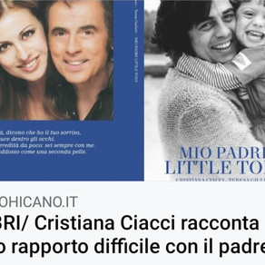 IL MOHICANO - Cristiana Ciacci racconta il suo rapporto difficile con il padre Little Tony.