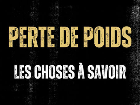 Perte de poids : les choses à savoir