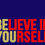 Thumbnail: "Believe in Yourself" - Men's T-shirt