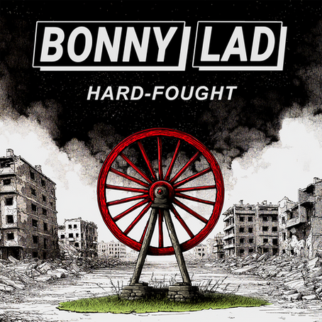 BONNY LAD: HARD-FOUGHT EP REVIEW