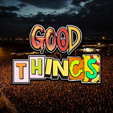 11 MORE BANDS YOU WON'T SEE AT GOOD THINGS