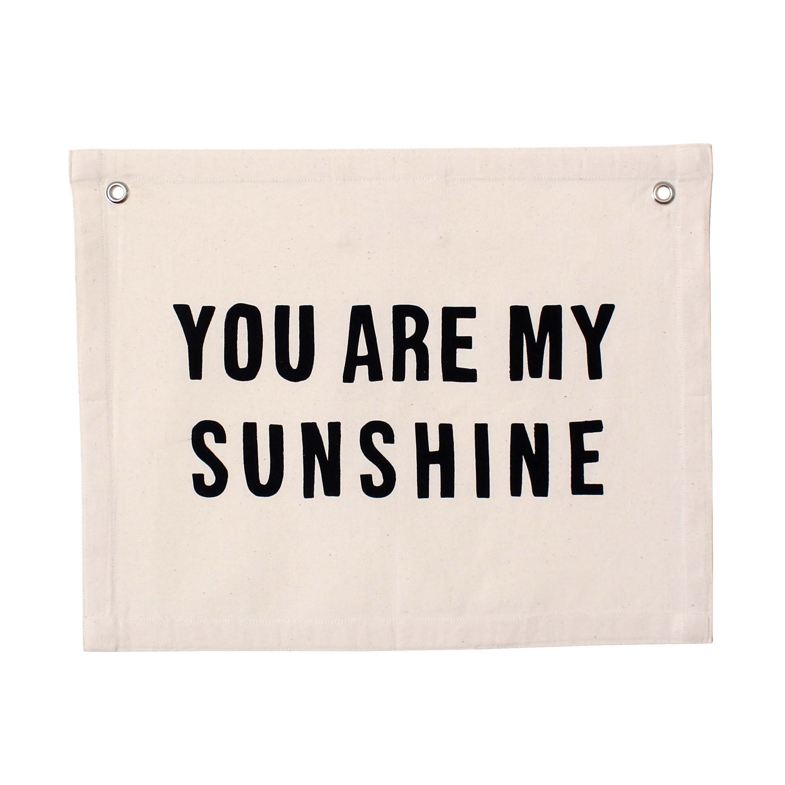 You Are My Sunshine Banner