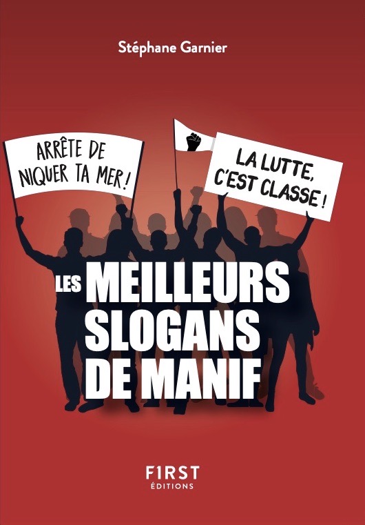 Les meilleurs slogans de manif