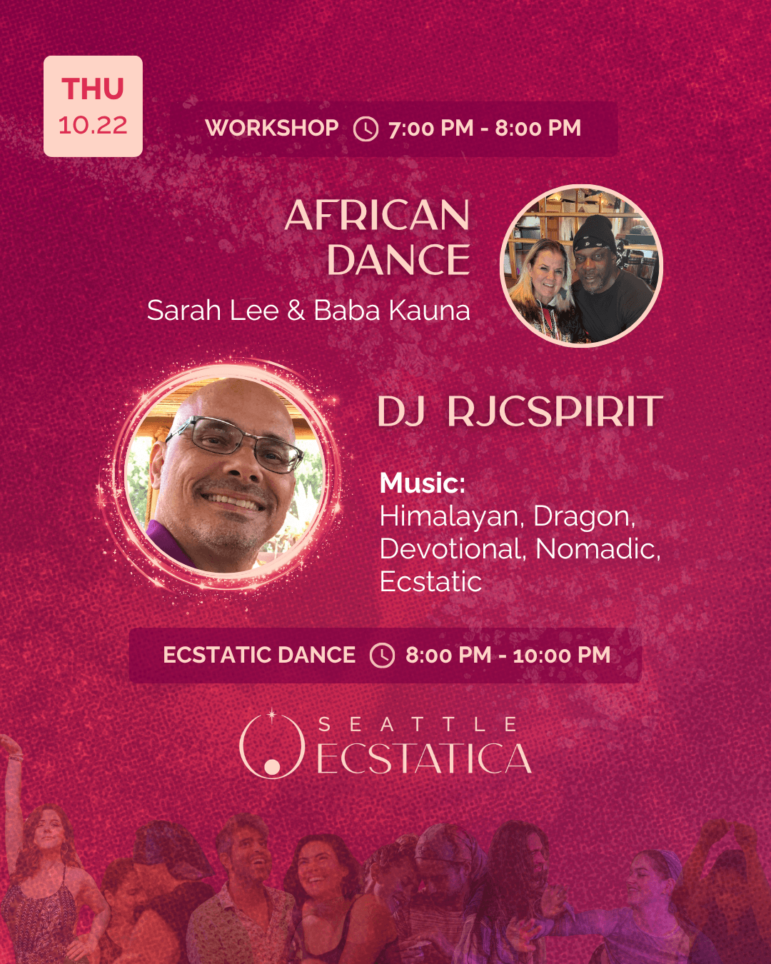 Workshop and ecstatic dance event at Seattle Ecstatica