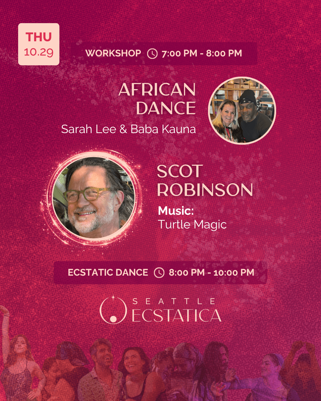 Workshop and ecstatic dance event at Seattle Ecstatica