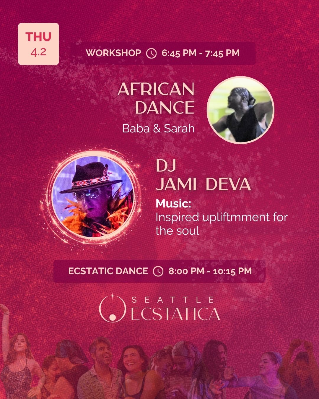 Workshop and ecstatic dance event at Seattle Ecstatica