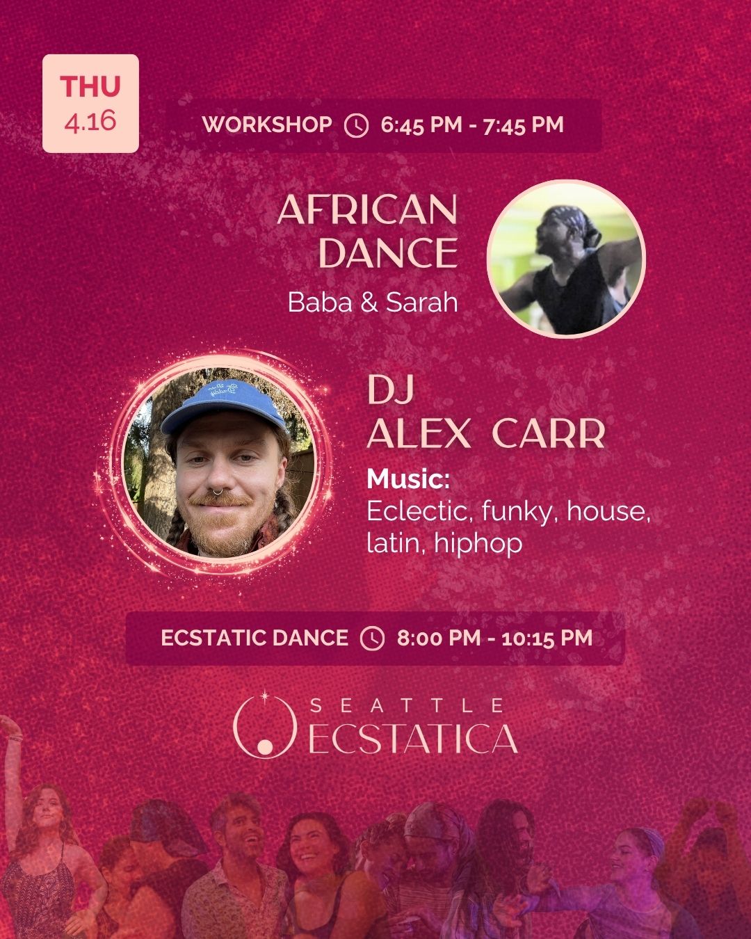Workshop and ecstatic dance event at Seattle Ecstatica