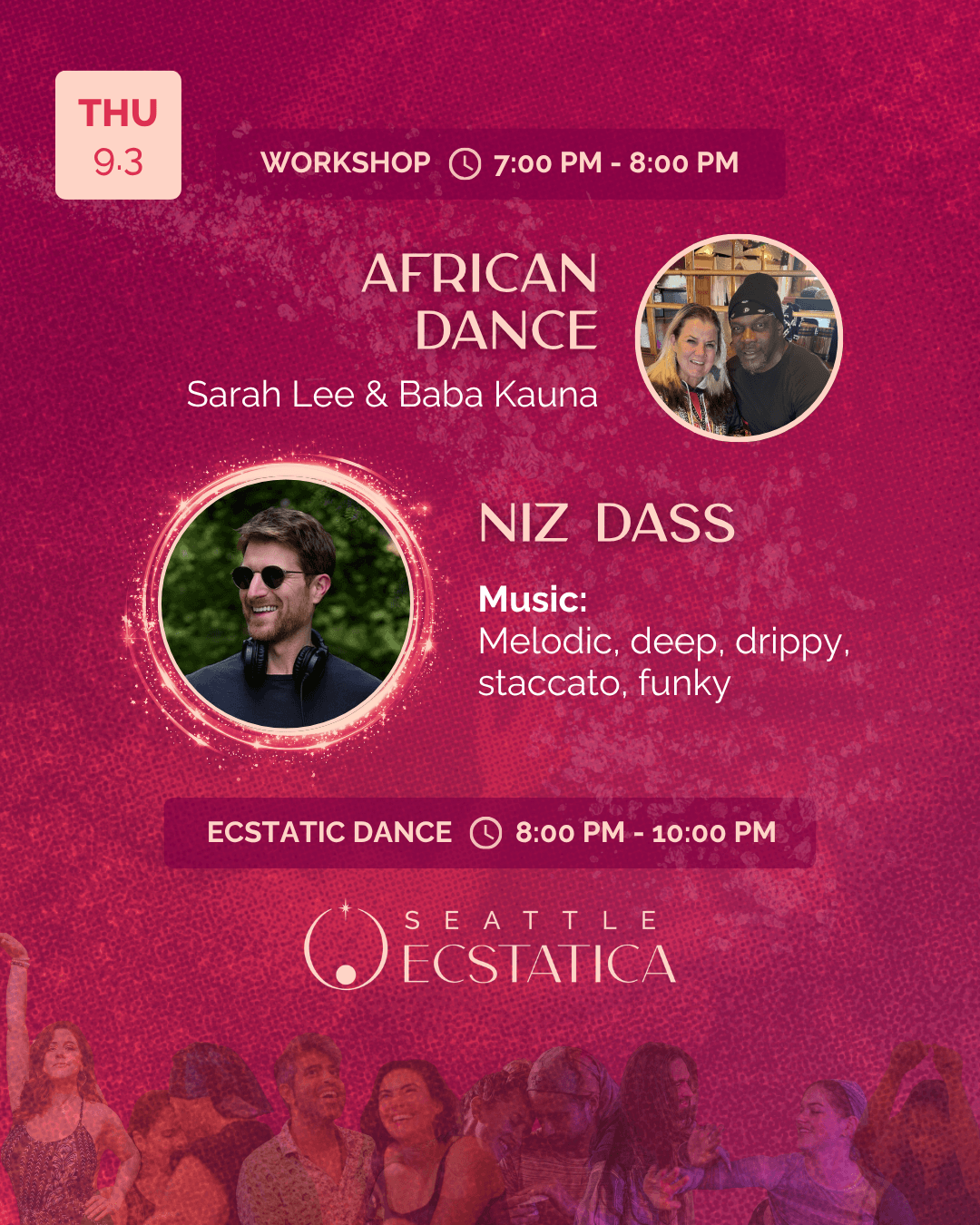 Workshop and ecstatic dance event at Seattle Ecstatica
