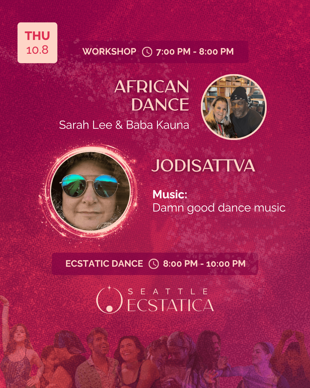 Workshop and ecstatic dance event at Seattle Ecstatica