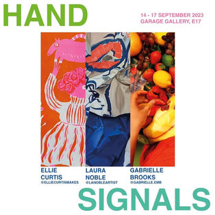 Hand Signals curated by Laura Noble