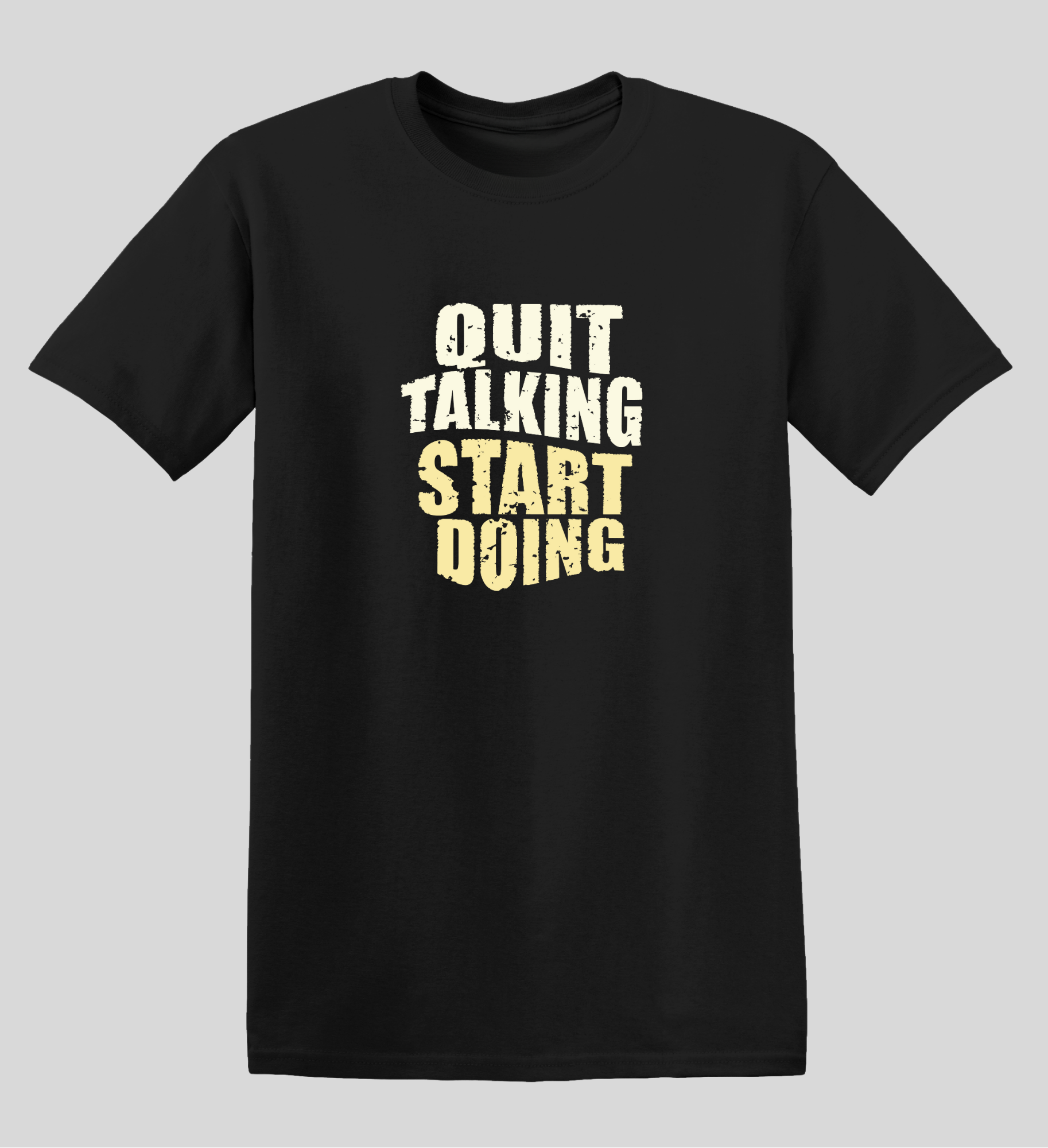Quit Talking Start Doing