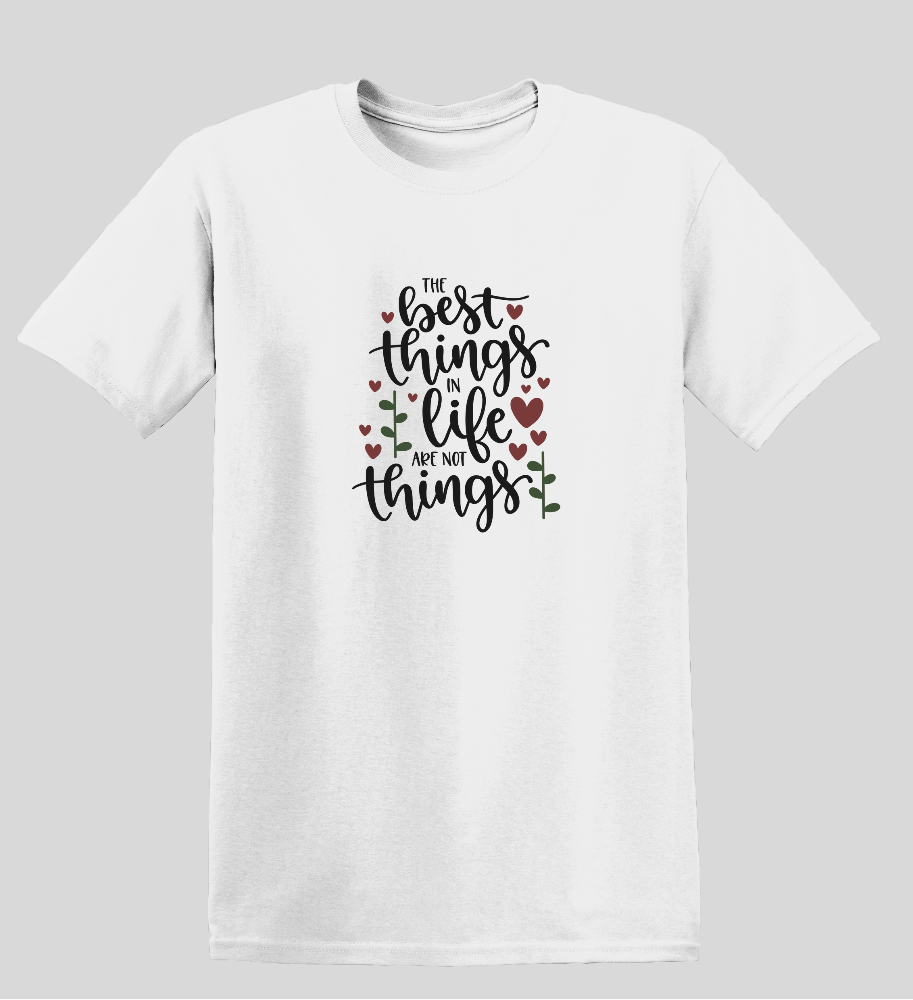 The Best Things In Life Are Not Things