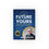 Thumbnail: The Future is Yours: 25 Under 35 Keepsake & Encouragement Book "Michael Bleggi"