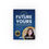 Thumbnail: The Future is Yours: 25 Under 35 Keepsake & Encouragement Book "Jessica Gaskell"