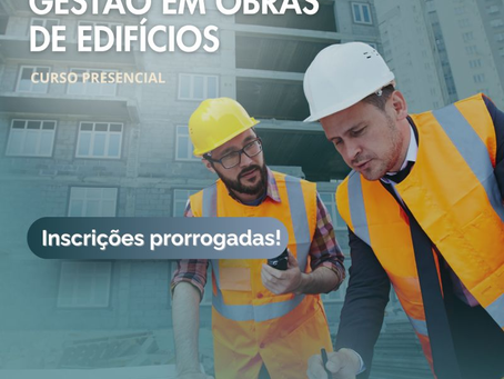ATENÇÃO: inscrições prorrogadas! Novo prazo: inscrições até 08/08! Tecnologia e Gestão em Obras de Edifícios – TGObra
