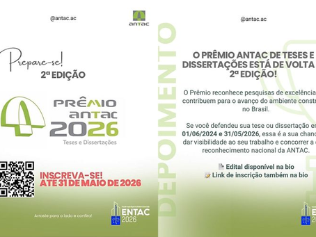 Até o próximo dia 31 de maio, estão abertas as inscrições para concorrer ao “Prêmio ANTAC Teses e Dissertações – 2026”, ligadas aos temas dos Grupos de Trabalho da ANTAC